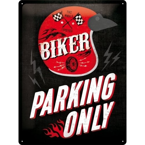 Retro Biker Parking Only Blechschild 30x40 cm