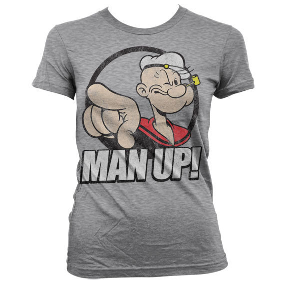 POPEYE Der Seemann Girl Frauen T-Shirt Man Up!